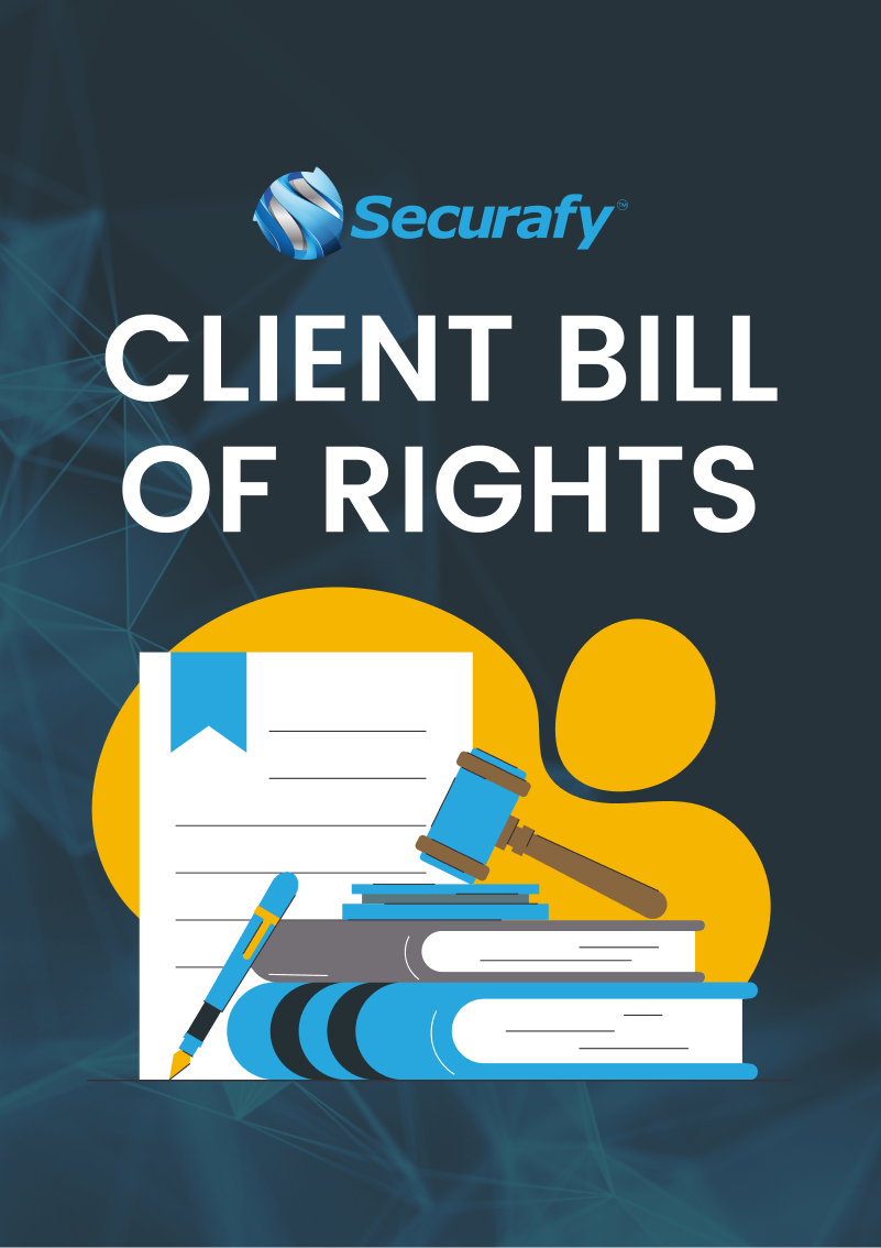 Securafy Inc.'s Client Bill of Rights