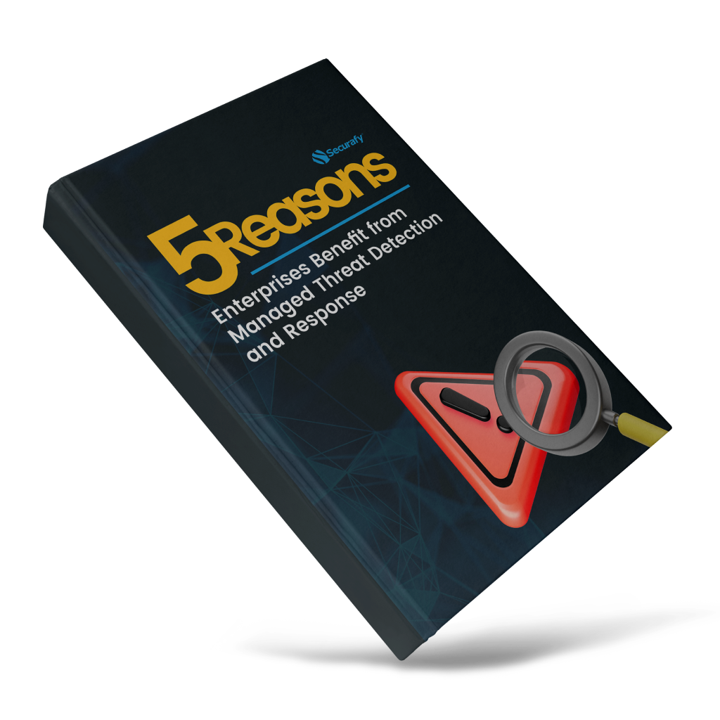 5 Reasons Enterprises Benefit from Managed Threat Detection and Response